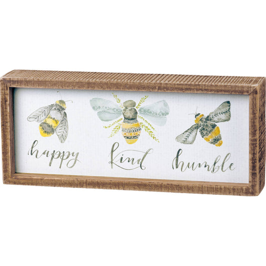 Bee Happy, Kind, Humble Inset Box Sign