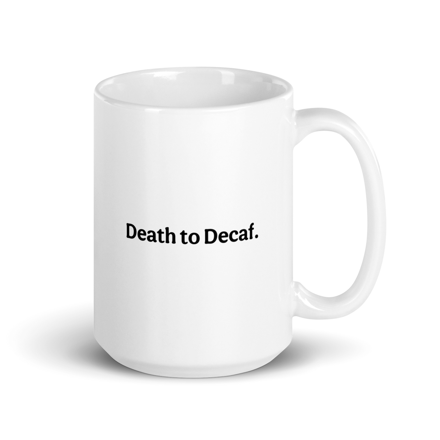 Modern Death to Decaf Mug (white)